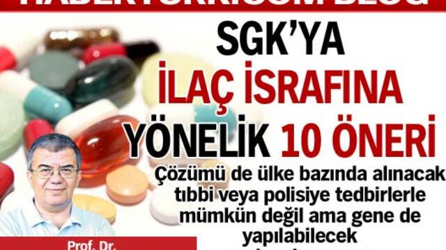 İlaç israfının sebepleri nelerdir?