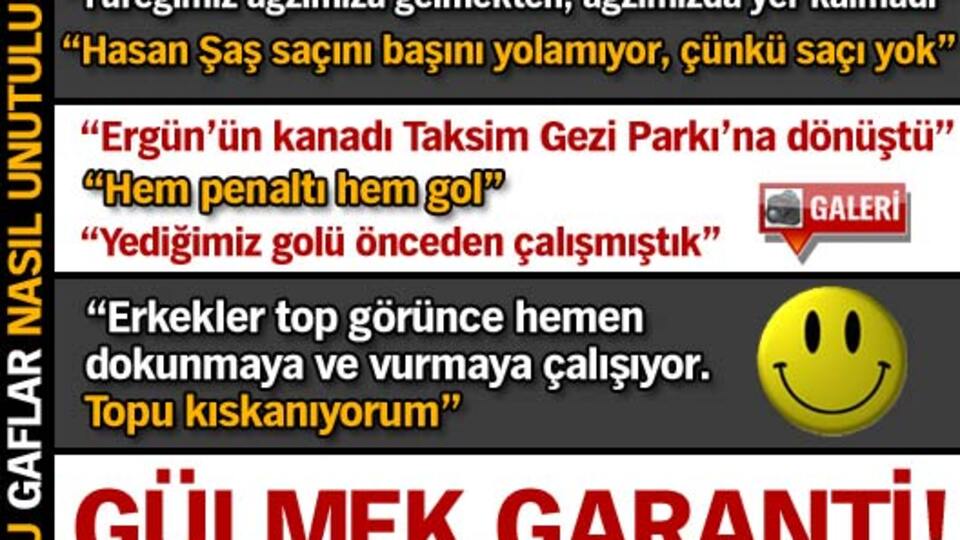 Bu gaflar nasıl unutulur! -GALERİ-
