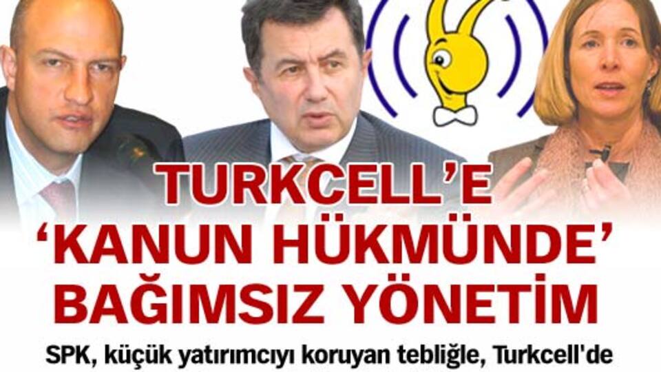 Turkcell'e 'kanun hükmünde' bağımsız yönetim