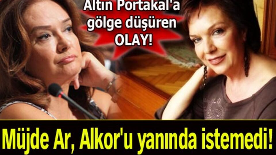 Müjde Ar, Selda Alkor'u istemedi
