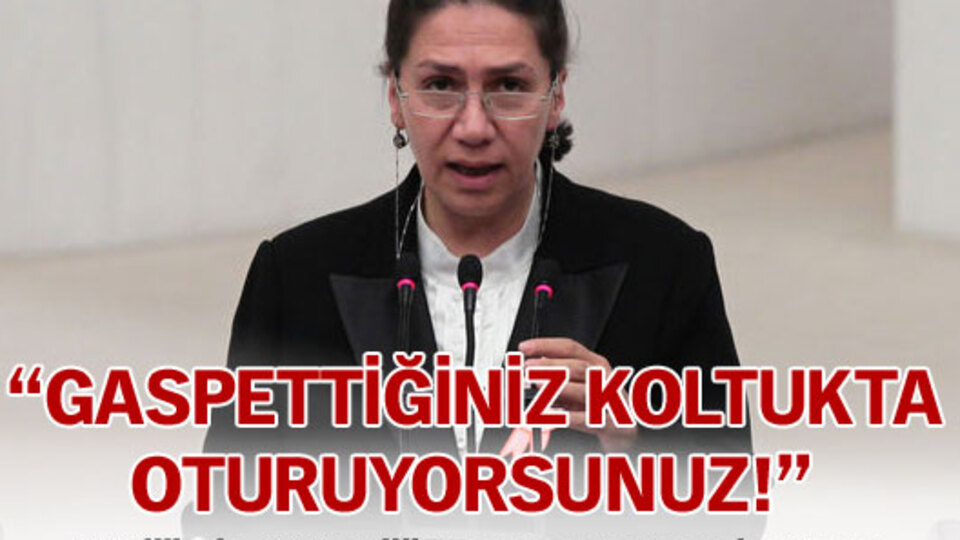 ''Gasbettiğiniz bir koltukta oturuyorsunuz"