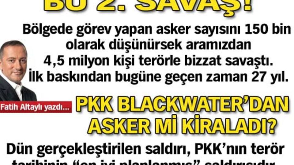 Bu 2. savaş!