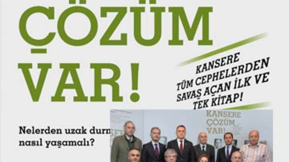 Kanserin çözümü var!