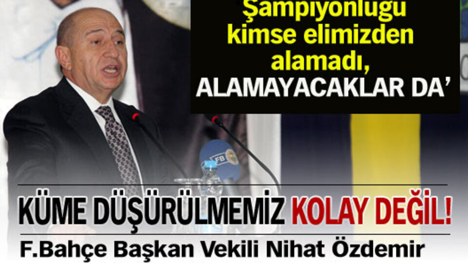 'Küme düşürmek kolay değil'