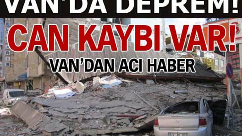 Depremde can kaybı var