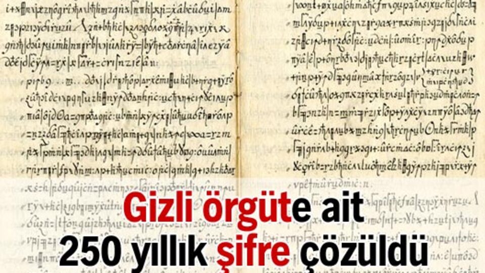Gizli örgüte ait 250 yıllık şifre çözüldü