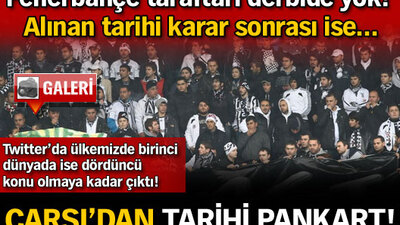 Çarşı'dan tarihi pankart!