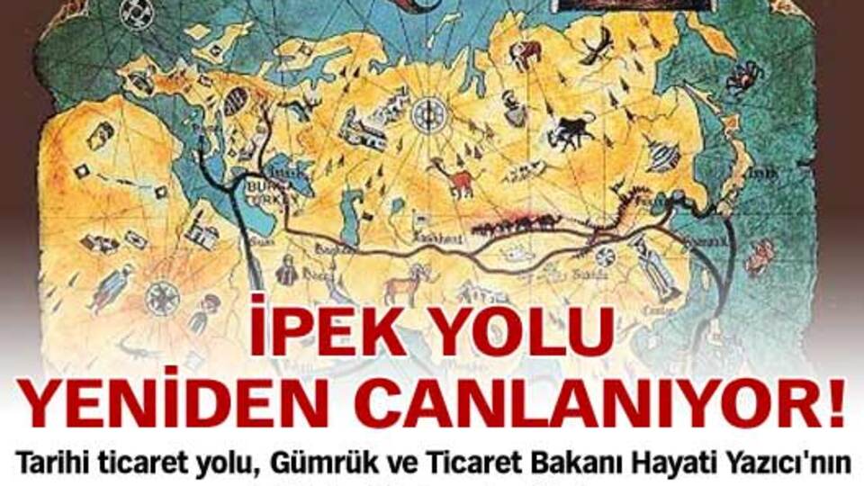 İpek Yolu canlanıyor!