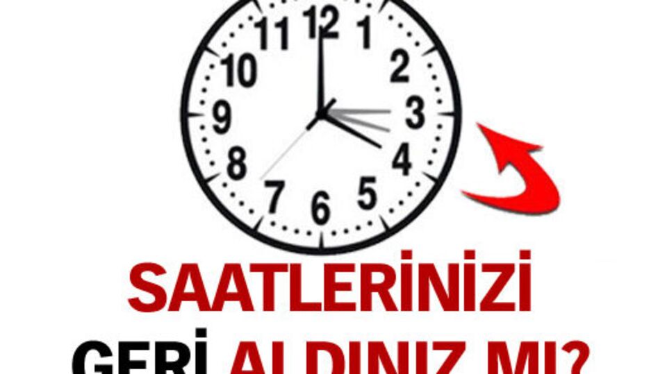 Saatlerinizi geri aldınız mı?