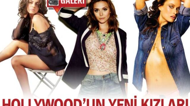 Hollywood'un yeni kızları GALERİ