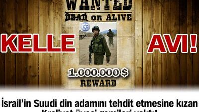 1 milyon dolarlık kelle avı!