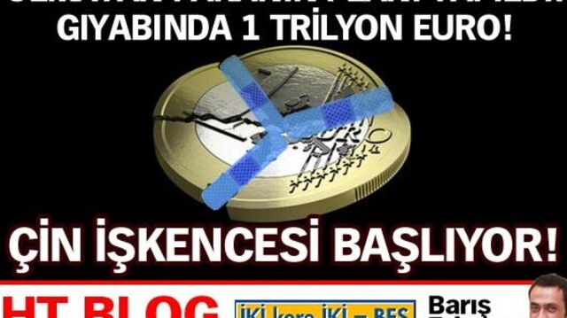 Gıyabında 1 trilyon Euro!