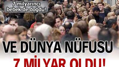 Dünya nüfusu 7 milyar oldu! GALERİ