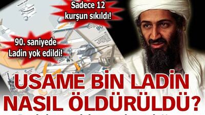 Bin Ladin nasıl öldürüldü? İşte bilinmeyen grafik!