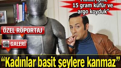 "Kadınlar basit şeylere kanmaz" GALERİ