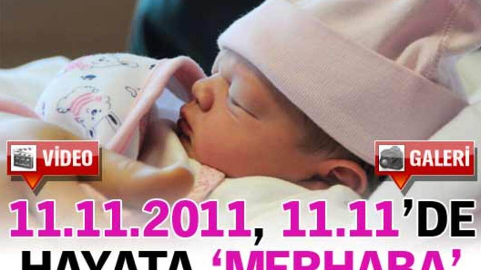 11.11.2011, 11.11'de dünyaya ''Merhaba''! GALERİ/ VİDEO