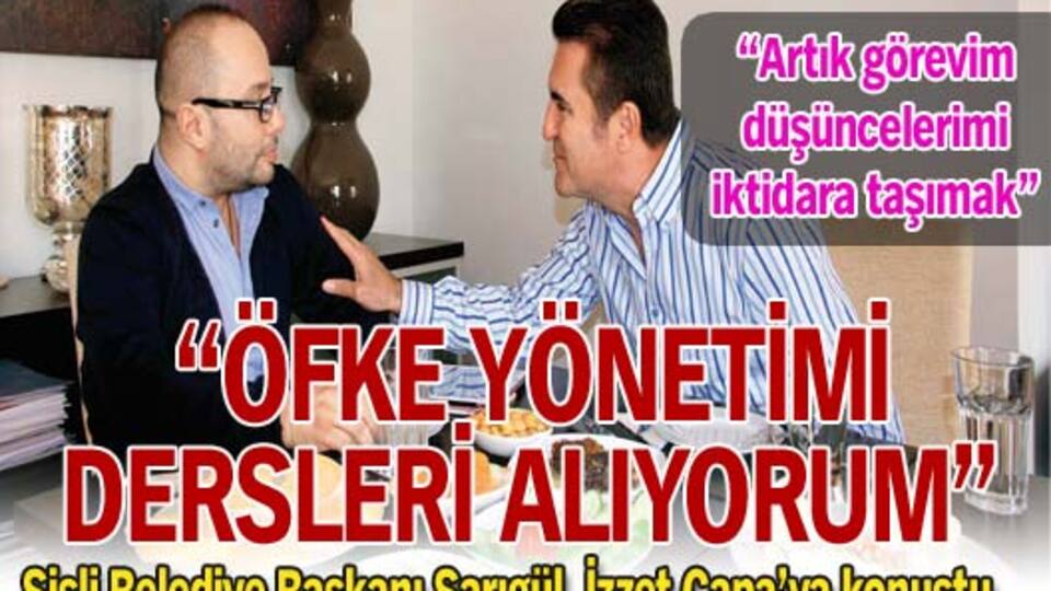 "Öfke yönetimiyle ilgili ders alıyorum"