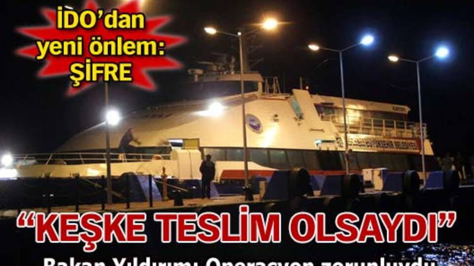 "Keşke teslim olsaydı"