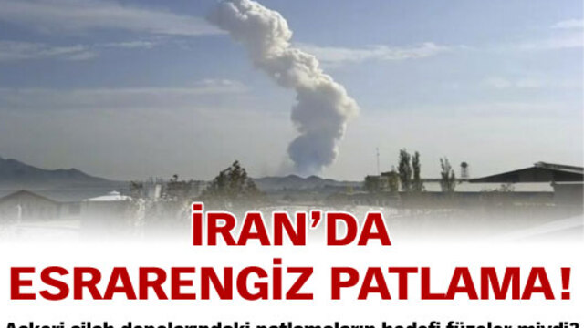 İran'da esrarengiz patlama!