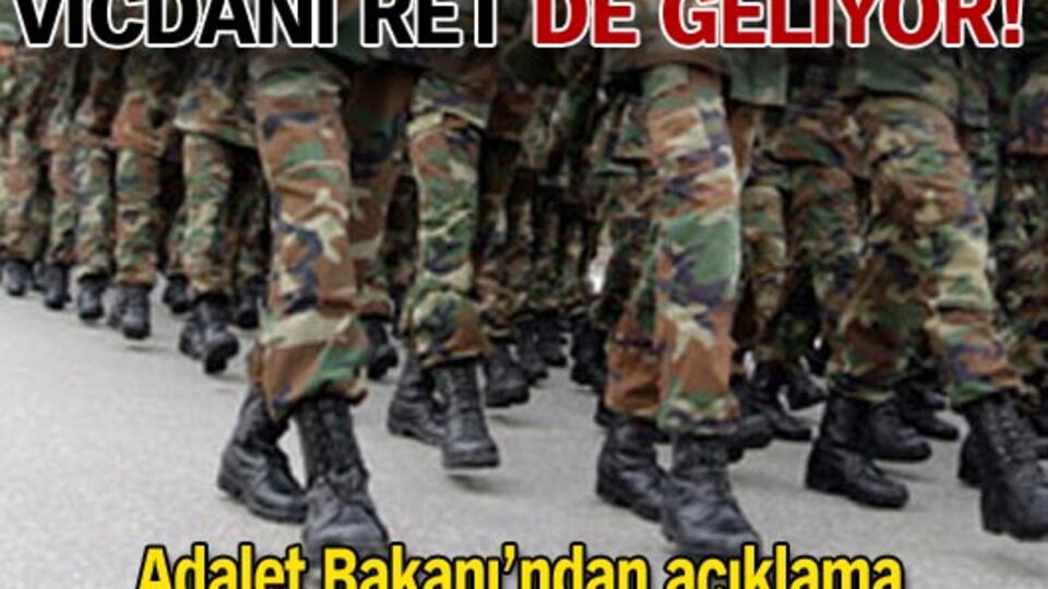 Vicdani ret geliyor!