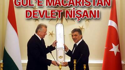 Gül'e Macaristan devlet nişanı