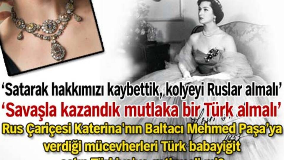 Katerina'nın mücevherlerini bir Türk babayiğit almalı mı?