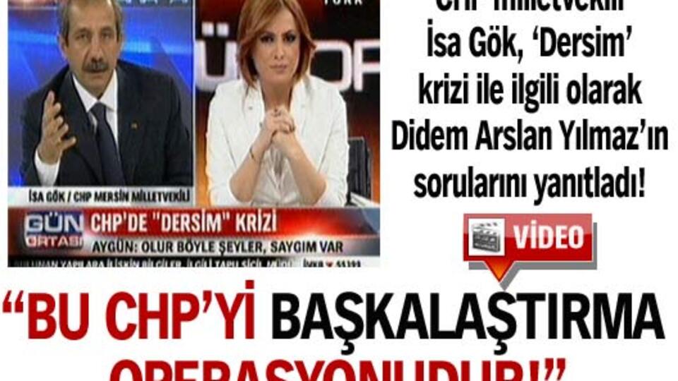 "Bu CHP'yi başkalaştırma operasyonudur"