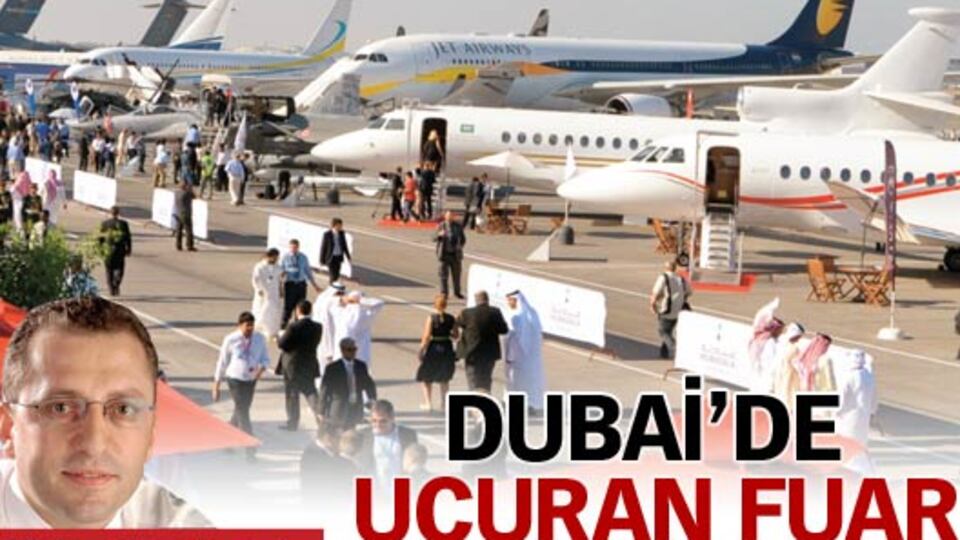 Dubai'de uçuran fuar