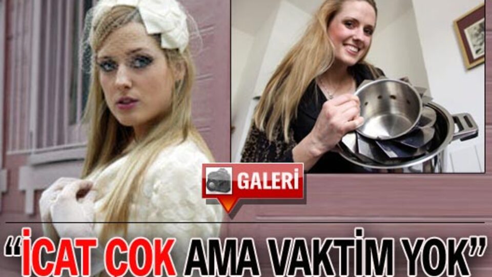 "İcat çok ama vaktim yok" GALERİ