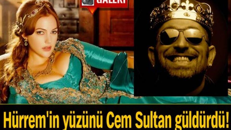 Hürrem'in yüzünü Cem Sultan güldürdü! GALERİ