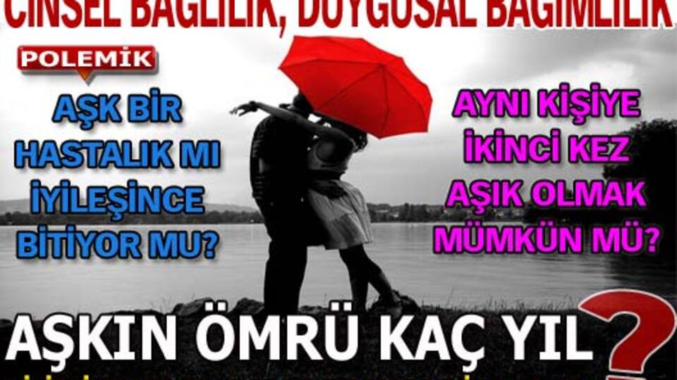 Aşkın ömrü kaç yıl?
