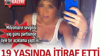 19 yaşında itiraf etti! GALERİ