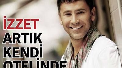 İzzet Yıldızhan, İzmir'de otel açıyor