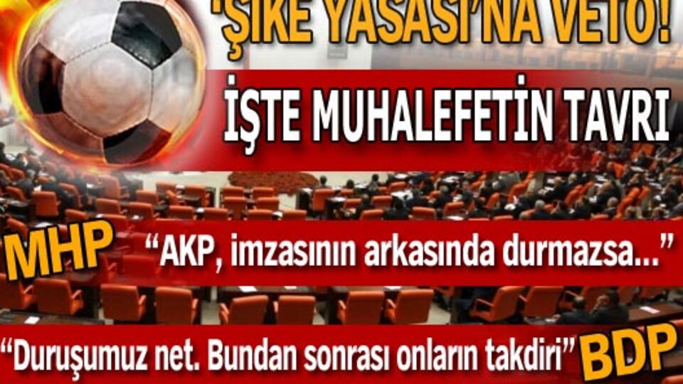 'Şike yasası'na veto!