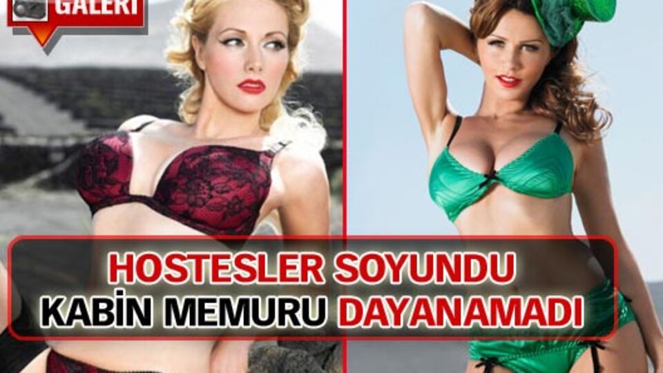 Hostesler soyundu kabin memuru dayanamadı! GALERİ