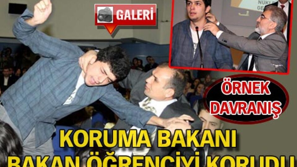 Koruma bakanı, bakan öğrenciyi korudu