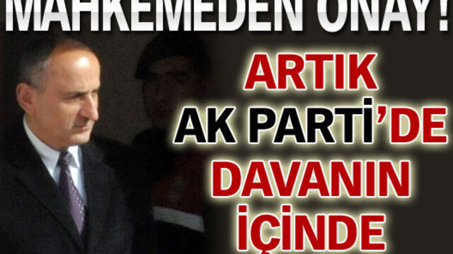 Artık AK Parti de davanın içinde!