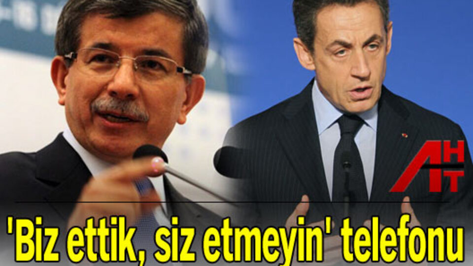 'Biz ettik, siz etmeyin' telefonu