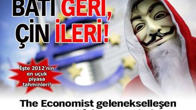 Batı geri, Çin ileri!