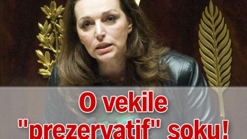 O vekile "prezervatif" şoku!
