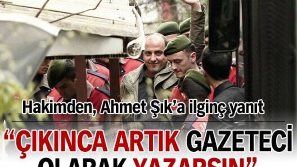 'Çıkınca artık gazeteci olarak yazarsın'