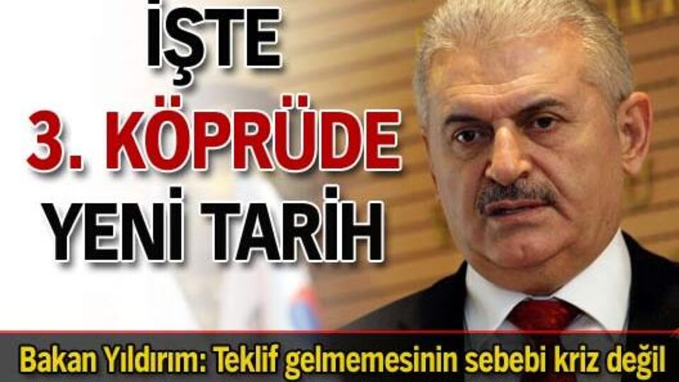 İşte 3. köprüde yeni tarih