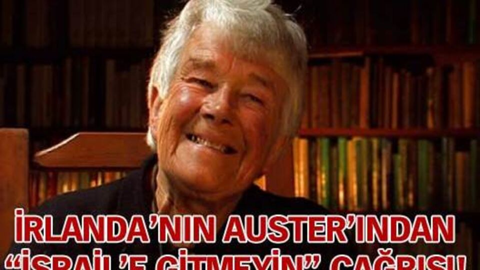 İrlanda'nın Auster'ından ''İsrail'e gitmeyin'' çağrısı!