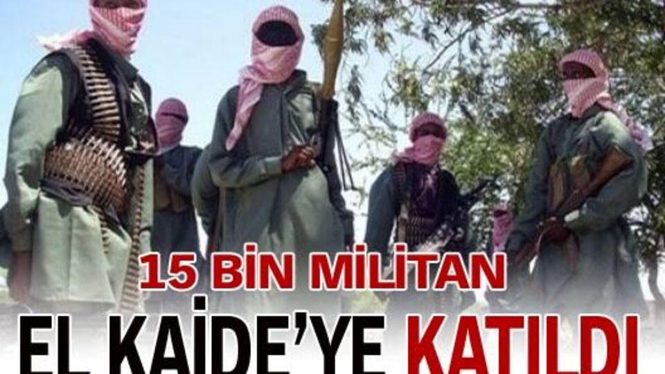 El Kaide'ye katıldılar