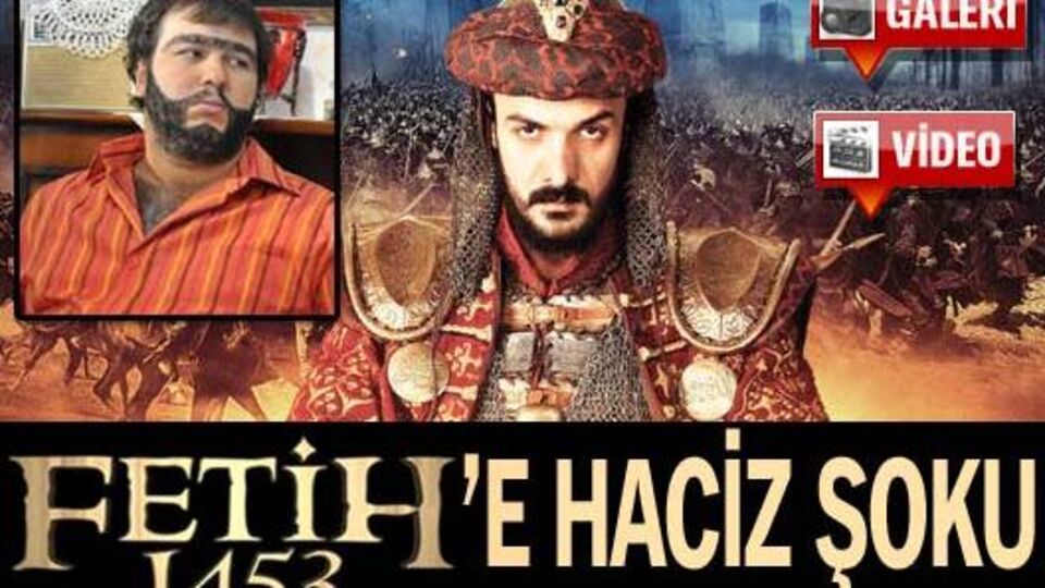 Fetih 1453'e haciz şoku!