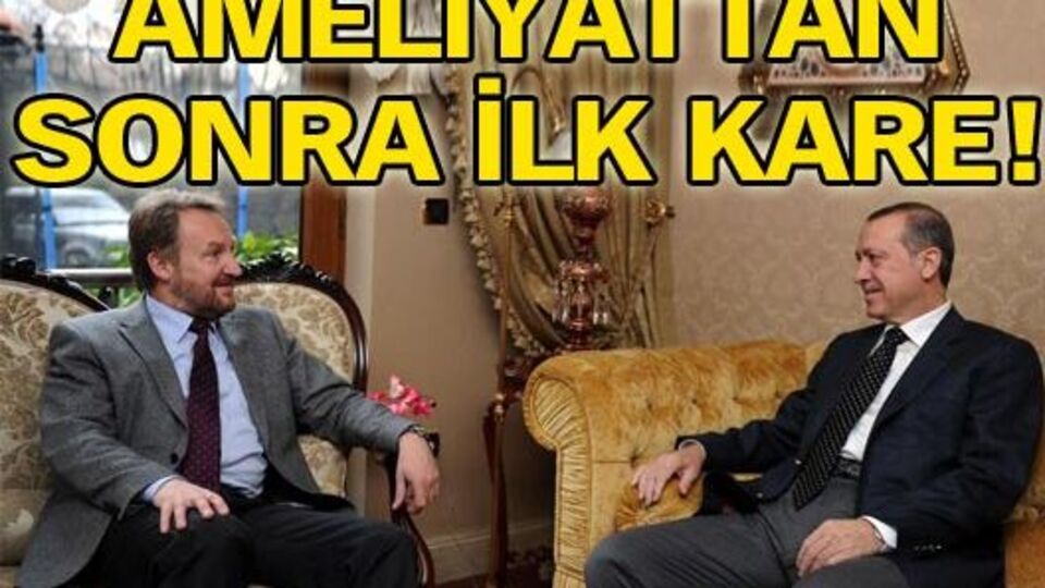 Ameliyattan sonra ilk kare