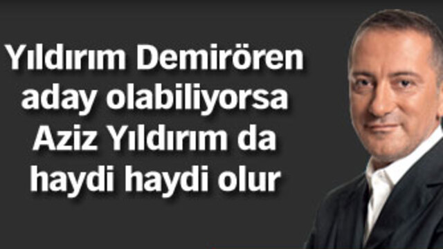 Aziz Yıldırım TFF Başkanı olsun
