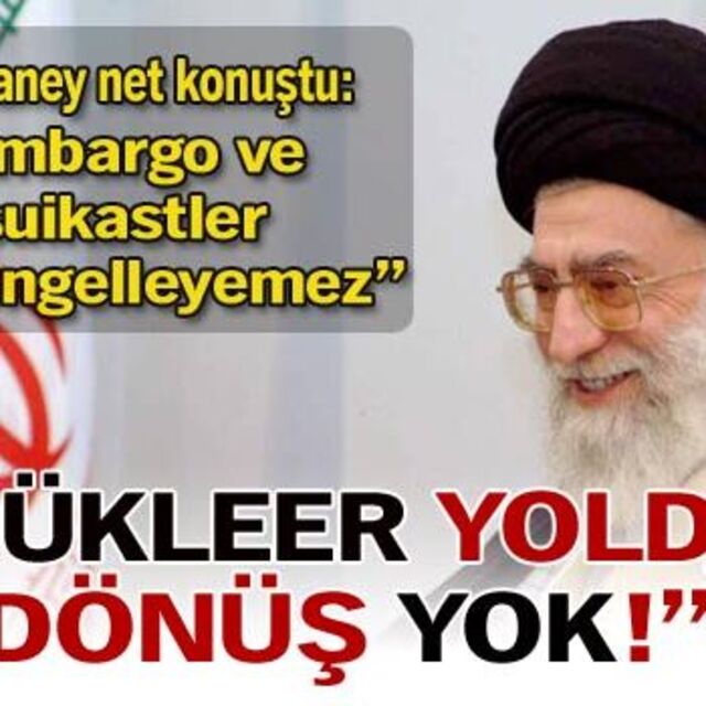 "Nükleer yoldan dönüş yok"