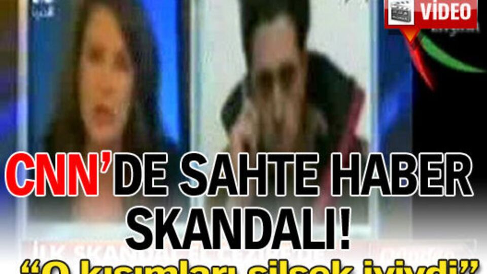 CNN'de 'sahte haber' skandalı! VİDEO