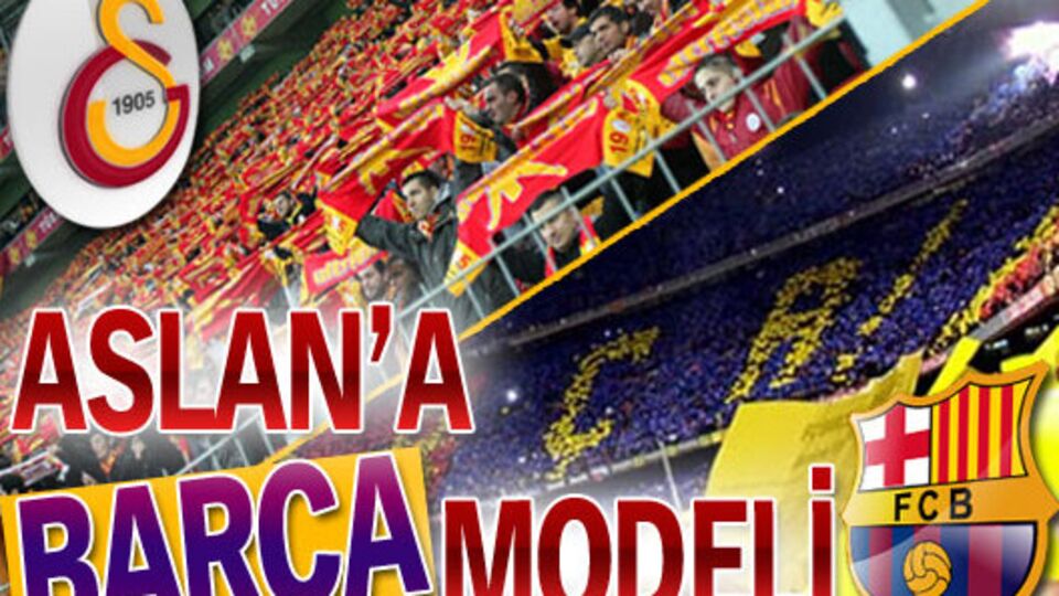 Aslan'a Barça modeli!